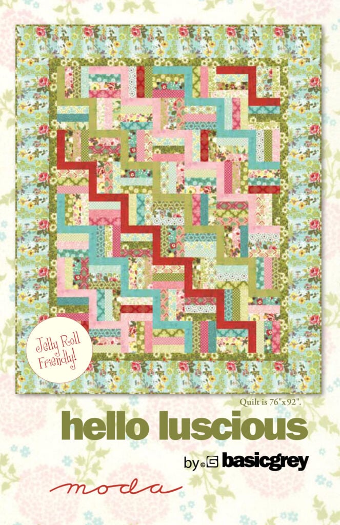 FREE Hello Luscious jelly roll quilt PDF pattern by Moda Fabrics