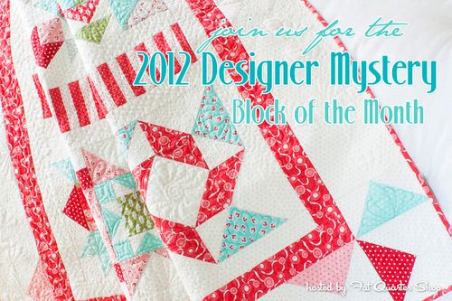 2012 Moda Designer Mystery Block of the Month by Fat Quarter Shop. Fabric is Vintage Modern by Bonnie & Camille for Moda Fabrics. Get access to the 12 block patterns + finishing kit here.
