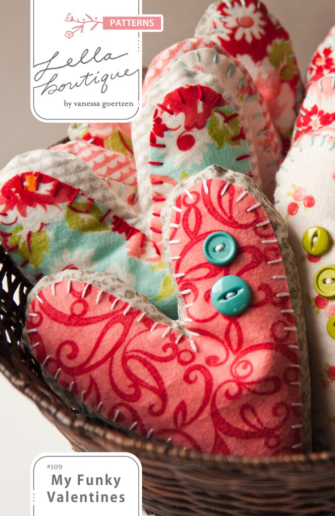 My Funky Valentines - FREE pattern download for stuffed fabric hearts. Pattern by Vanessa Goertzen of Lella Boutique.