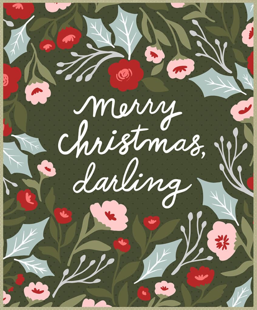 "Merry Christmas, Darling" quilt panel by Lella Boutique. Part of the Berry & Pine collection by Lella Boutique for Moda Fabrics (May 2025).