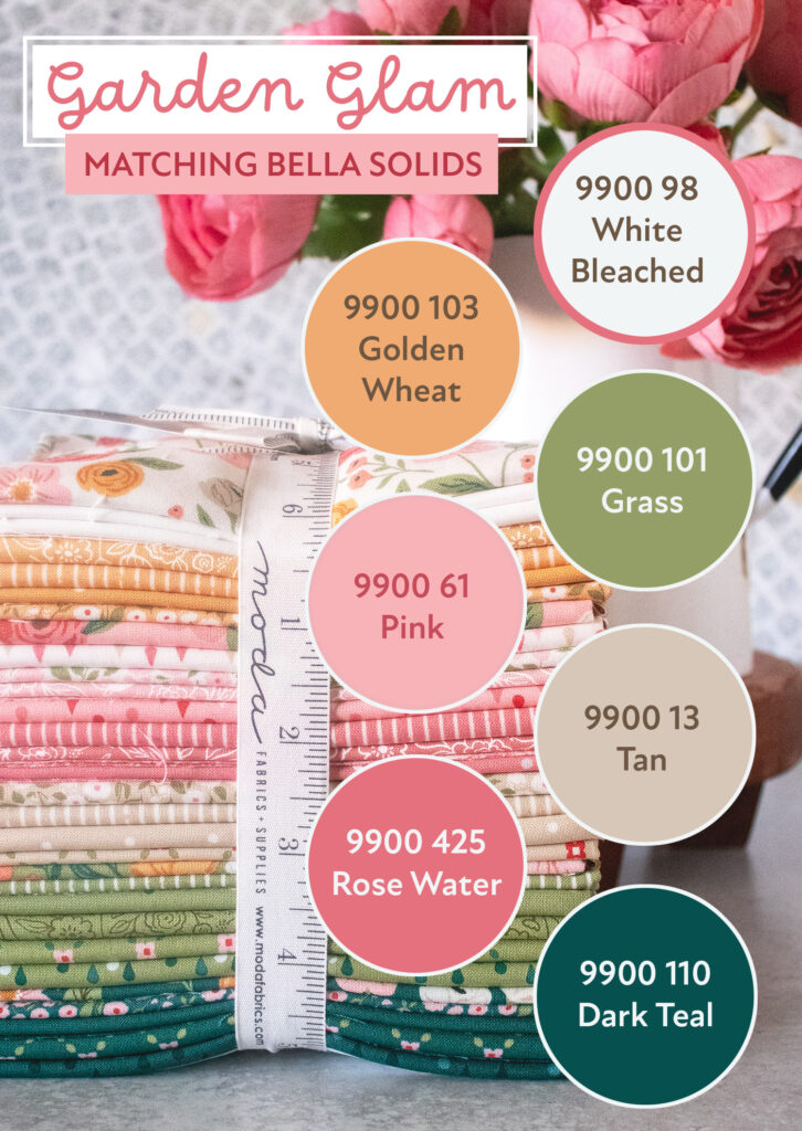 matching bella solids of Garden Glam fabric by Lella Boutique for Moda Fabrics.